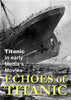 Titanic - Echoes