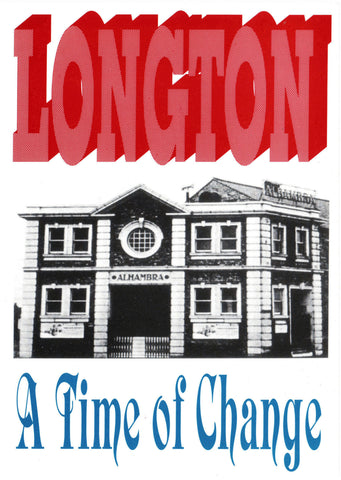 Longton - A Time of Change
