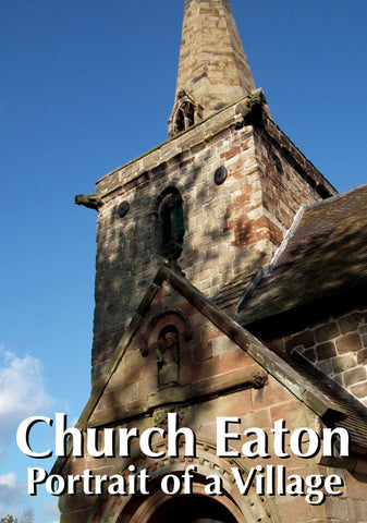 Church Eaton: Portrait of a Village