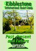 Kibblestone Scout Camp - Past, Present and Future