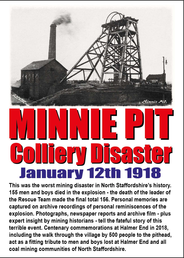 Minnie Pit Disaster - January 12th  1918