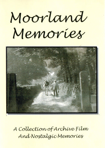 Moorland Memories