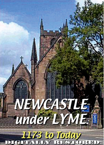 Newcastle-under-Lyme - 1173 to Today