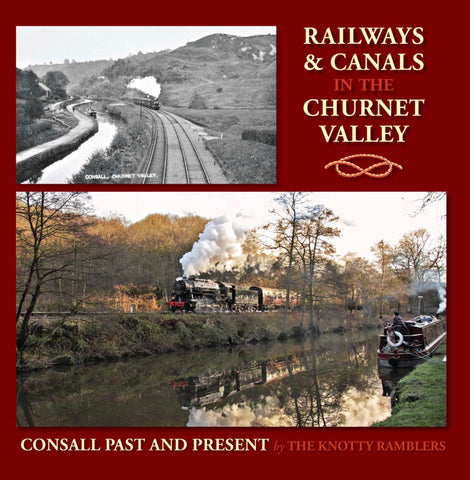 Railway and Canals in the Churnet Valley