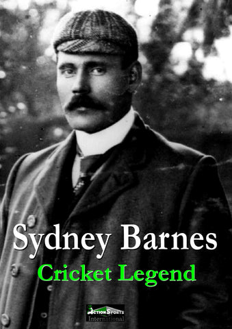 SYDNEY BARNES - Cricket Legend