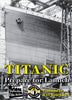 Titanic: Prepare To Launch