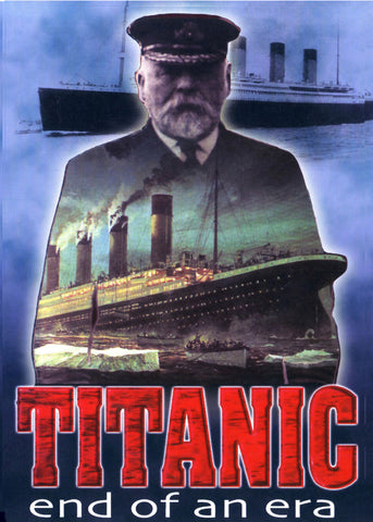 Titanic: End of an Era