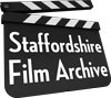Staffordshire Film Archive